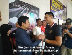 Mas Gum Hadir Ditengah Turnamen Badminton De Stadion Cup 2