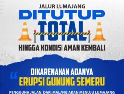 Akibat Erupsi Gunung Semeru, Polres Malang Tutup Sementara Jalur Ampelgading–Lumajang