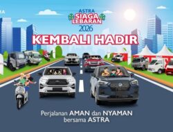 Astra Siaga Lebaran 2026, Melalui Astra Grup Malang Hadir Melayani Pemudik di Hari H lebaran