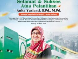 Anita Siap Membawa MTs Negeri 2 Kota Malang Menuju Madrasah yang Unggul